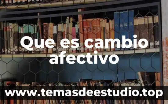 Que es una permuta y que es un cambio 6 Que es cambio afectivo