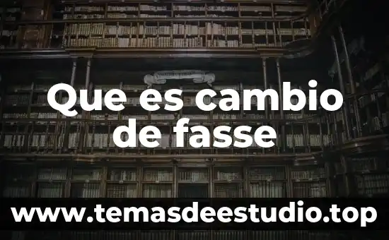 Que es un cambio quimico en el ambiente 6 Que es cambio de fasse
