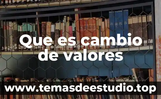 Que es ggt valores normales 4 Que es cambio de valores