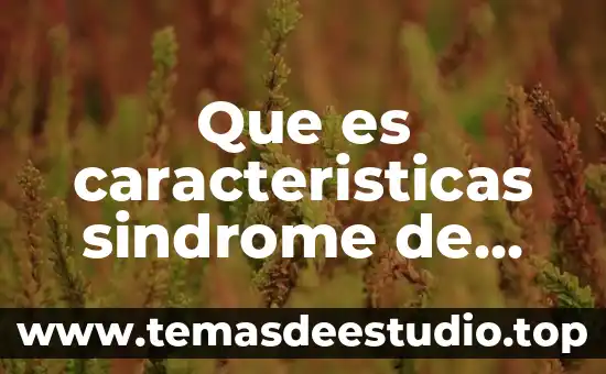 Que es el sindrome de la cabeza plana 4 Que es caracteristicas sindrome de nuna