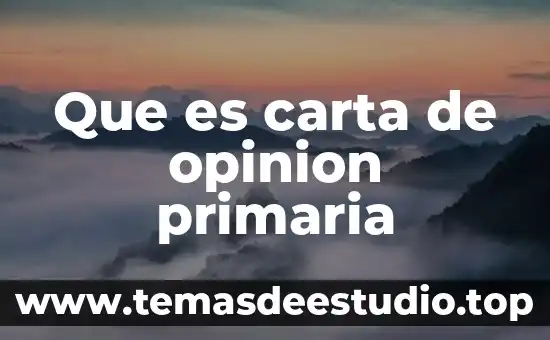 Que es una carta progresada significado 5 Que es carta de opinion primaria