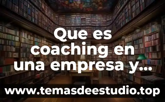 Que es distribucion de planta en una empresa 6 Que es coaching en una empresa y que se hace