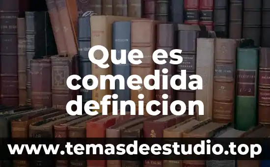Que es comedida definicion