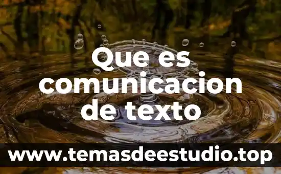 Que es el color en la comunicacion 4 Que es comunicacion de texto