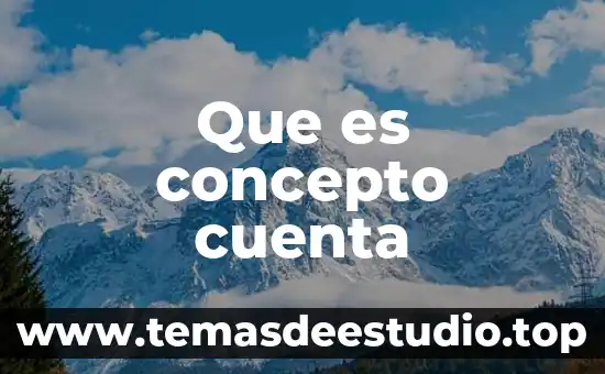 Qué es número de cuenta cartoon network 8 Que es concepto cuenta