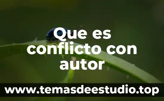 Por que es el conflicto de los valores 8 Que es conflicto con autor
