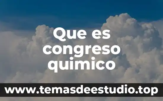 Qué es el miniequivalente químico 6 Que es congreso quimico
