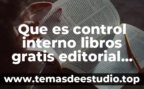 Qué es signo de control en expresión oral 4 Que es control interno libros gratis editorial reciente
