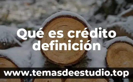 Crédito soberano que es 7 Qué es crédito definición