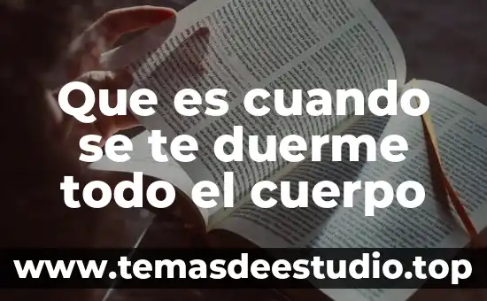 Que es significa cuando una persona te dice ando aglomerado 4 Que es cuando se te duerme todo el cuerpo