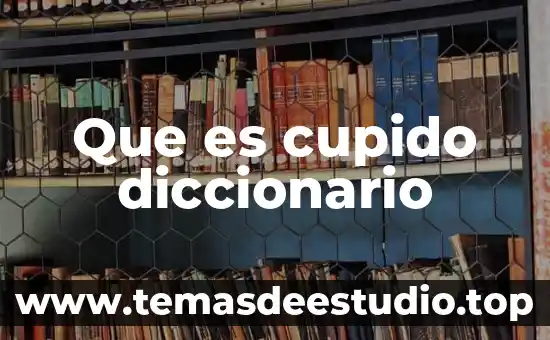 Que es dispensario diccionario 4 Que es cupido diccionario