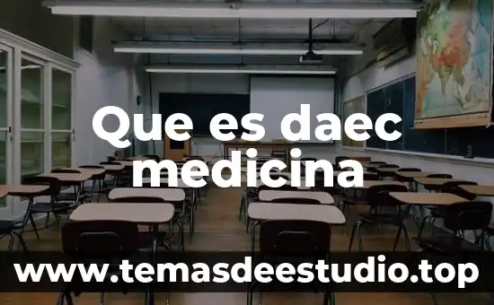 Que es daec medicina