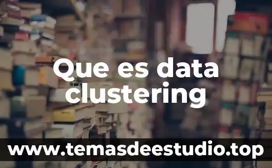 Recovering overwritten data que es 5 Que es data clustering