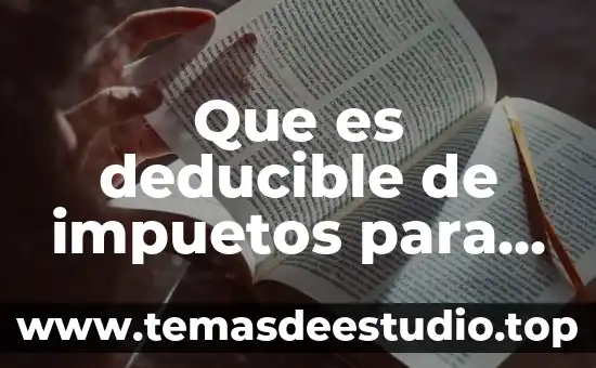 Firmas de personas fisicas que es 5 Que es deducible de impuetos para personas fisicas
