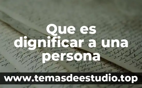 Qué es una persona malcriada yahoo 4 Que es dignificar a una persona