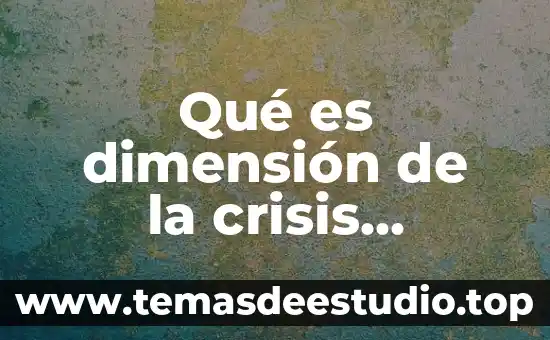 Que es un ente en el derecho 3 Qué es dimensión de la crisis explicación para niños