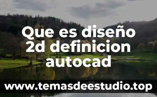 Qué es esquizofrenia definición 4 Que es diseño 2d definicion autocad