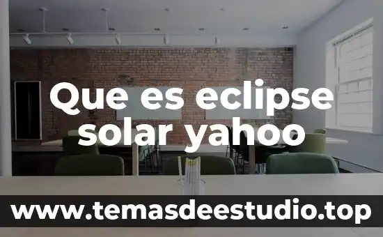 Que es el eclipse de sol 2017 4 Que es eclipse solar yahoo