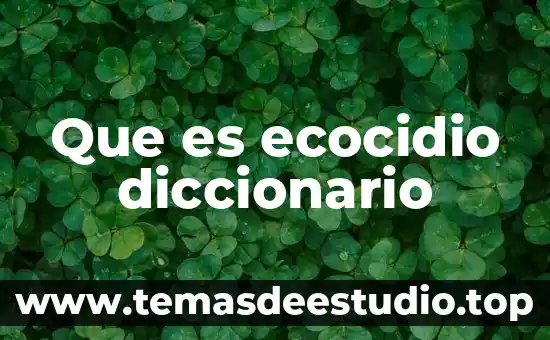 Qué es un triángulo equilátero diccionario 5 Que es ecocidio diccionario