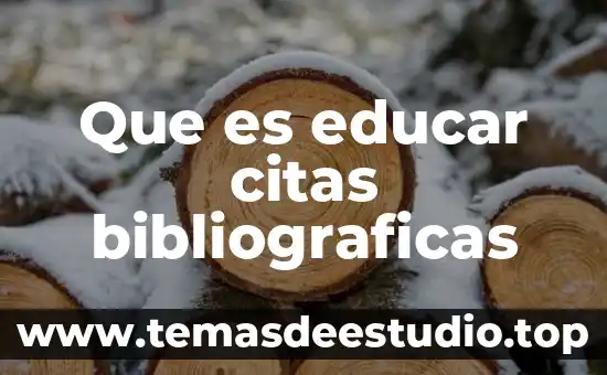 Por que es importante la etica para la sociedad 7 Que es educar citas bibliograficas