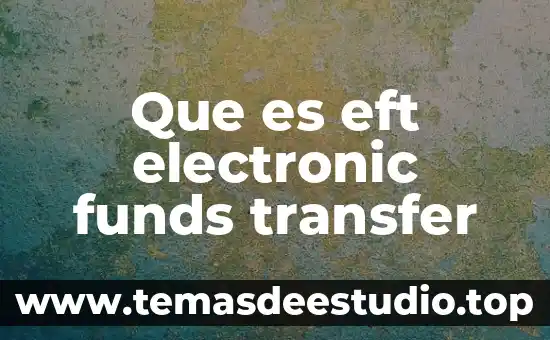Que es la interpretacion en la realidad social 8 Que es eft electronic funds transfer