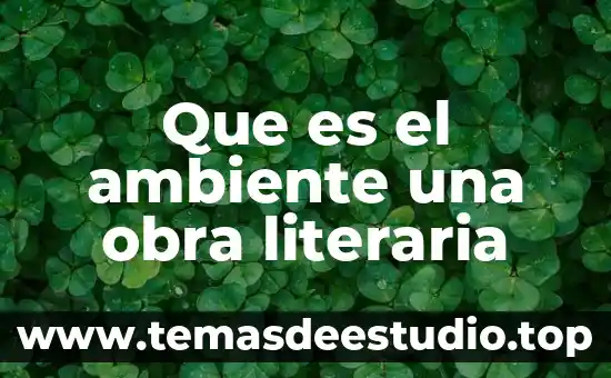 Que es homeostasis en ambiente y sustentabilidad 7 Que es el ambiente una obra literaria
