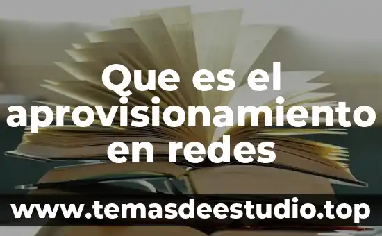 Qué es el tamaño de mensaje en redes 7 Que es el aprovisionamiento en redes