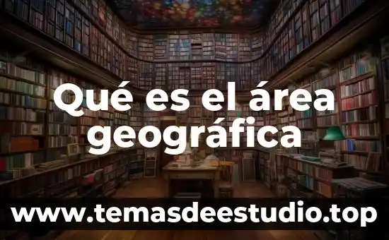 Que es la cultura ubicacion geografica de la cultura maya 8 Qué es el área geográfica