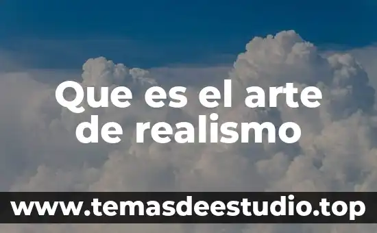 Que es el arte de realismo