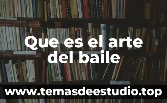 Que es el arte pop y obtico 4 Que es el arte del baile