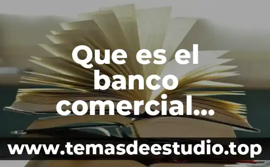 Mega comercial que es 5 Que es el banco comercial mexicana