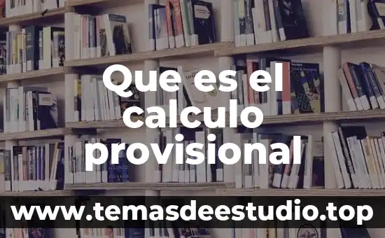 Organización mundial de la salud que es el cáncer 8 Que es el calculo provisional