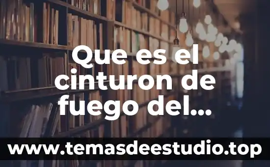 Que es hipótesis de la lectura en los niños 3 Que es el cinturon de fuego del pacifico para niños