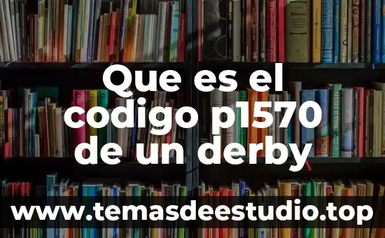 Que es refactorizacion de codigo 6 Que es el codigo p1570 de un derby