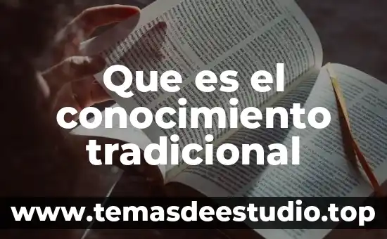 Que es el conocimiento tradicional