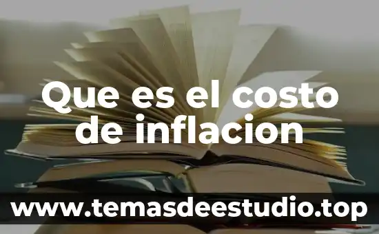 Que es el costo de inflacion