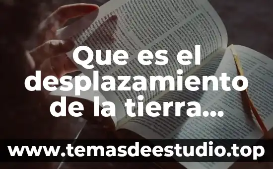Qué es endometriosis causas y consecuencias 3 Que es el desplazamiento de la tierra causas y consecuencias