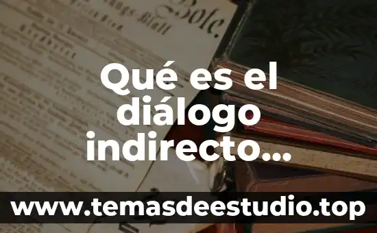 Que es el enfriamiento conductivo indirecto arquitectura 4 Qué es el diálogo indirecto ejemplos