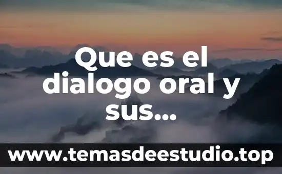 Que es la fuerza resistencia caracteristicas 7 Que es el dialogo oral y sus caracteristicas