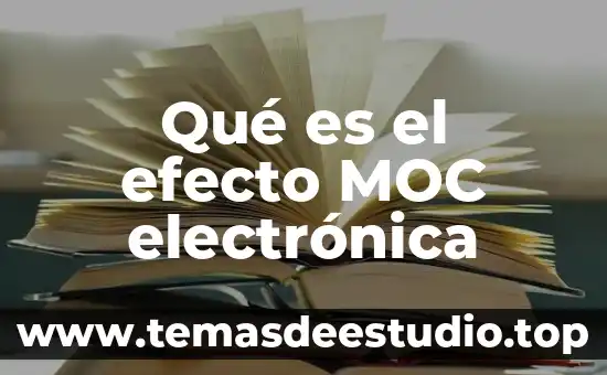 Firma electronica sat para que es 8 Qué es el efecto MOC electrónica