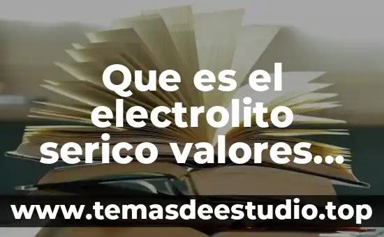 Que es falta de valores dentro del aula 3 Que es el electrolito serico valores de referencia