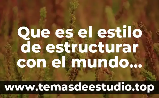 Que es embargon comercio exterior 5 Que es el estilo de estructurar con el mundo exterior