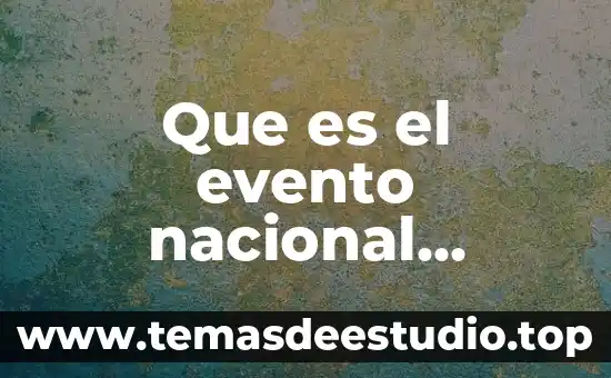 Que es el evento nacional estudiantil de ciencias
