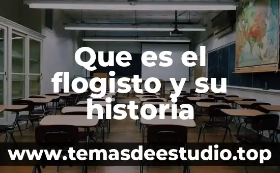 Que es el flogisto y su historia