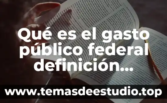 Qué es un mamut definición para niños 3 Qué es el gasto público federal definición gobierno