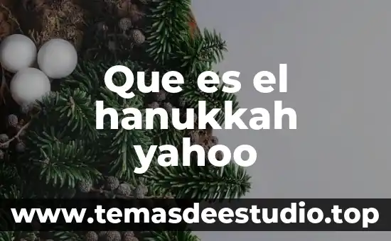 Que es el hanukkah yahoo