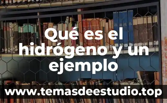 Que es el examen psicometrico uaslp ejemplo 6 Qué es el hidrógeno y un ejemplo