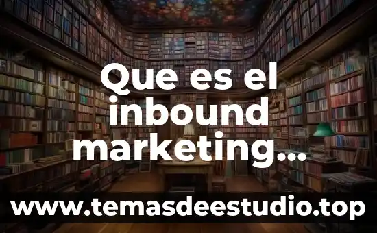Tipos de variables que es en el marketing digital 3 Que es el inbound marketing hubspot