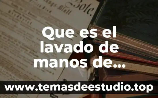 Que es el lavado de manos de enfermeria