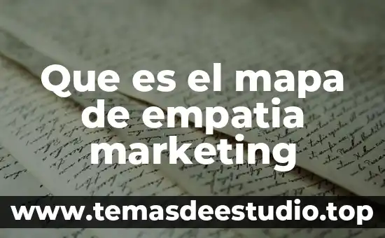 Que es un movimiento en transito 5 Que es el mapa de empatia marketing